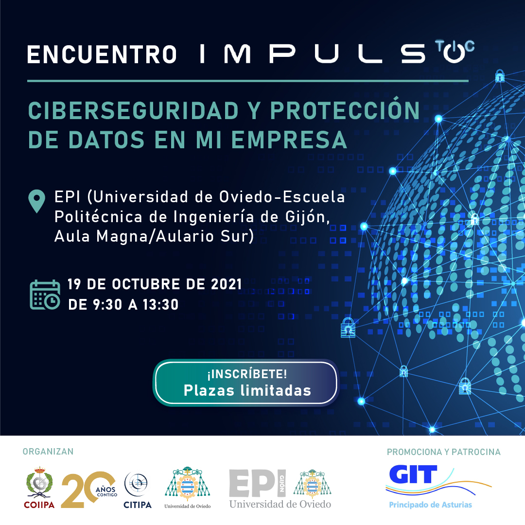 Encuentro Impulso TIC sobre “Ciberseguridad y Protección de Datos en mi empresa"